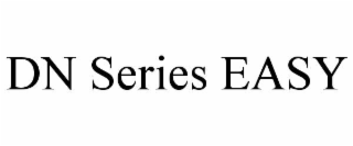 dn series easy