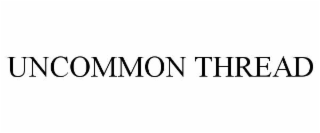 uncommon thread