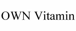 own vitamin