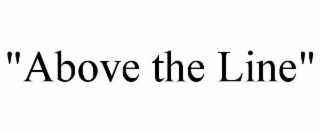 "above the line"