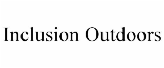 inclusion outdoors