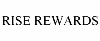 rise rewards