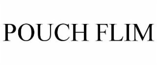 pouch flim