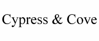 cypress & cove