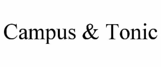 campus & tonic