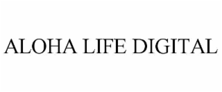 aloha life digital