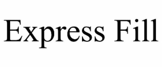 express fill