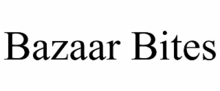 bazaar bites