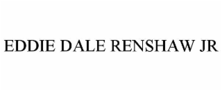 eddie dale renshaw jr