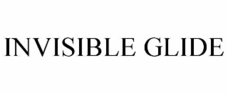 invisible glide