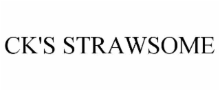 ck's strawsome