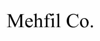 mehfil co.