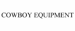 cowboy equipment
