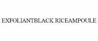 exfoliantblack riceampoule