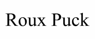 roux puck