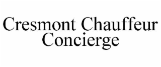 cresmont chauffeur concierge
