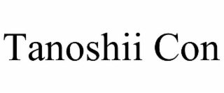 tanoshii con