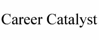 career catalyst