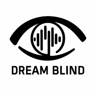 dream blind