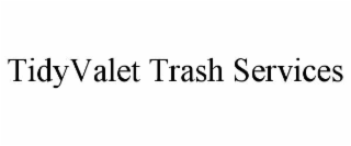 tidyvalet trash services