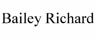 bailey richard