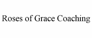 roses of grace coaching