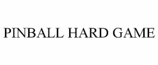 pinball hard game