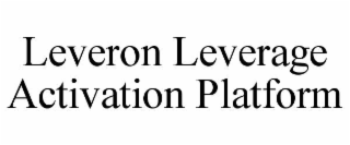 leveron leverage activation platform