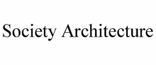 society architecture