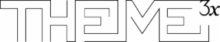 theme 3x