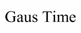 gaus time