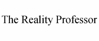 the reality professor