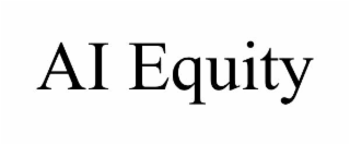 ai equity