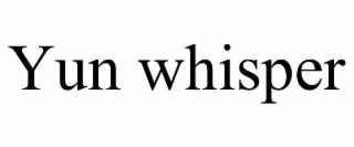 yun whisper