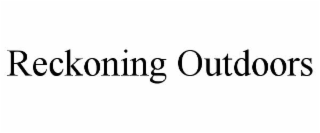 reckoning outdoors