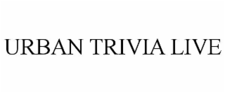 urban trivia live