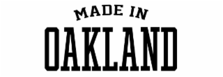 made in oakland
