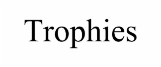 trophies
