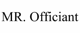mr. officiant