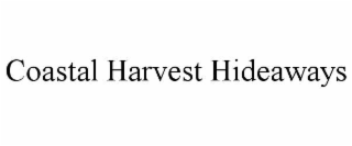 coastal harvest hideaways