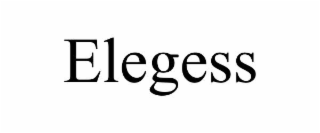 elegess