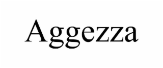 aggezza