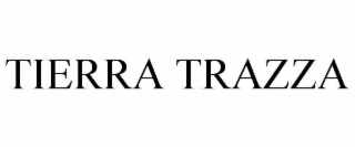 tierra trazza