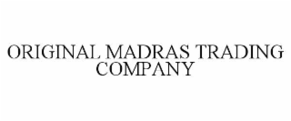 original madras trading company