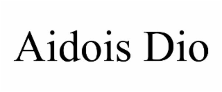 aidois dio