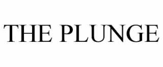 the plunge