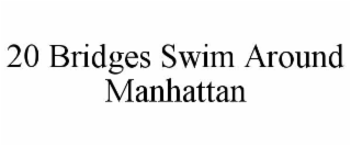 20 bridges swim around manhattan