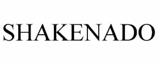 shakenado