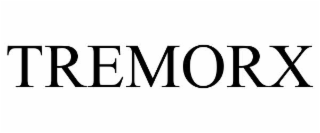 tremorx