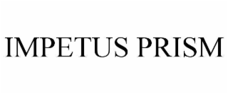 impetus prism